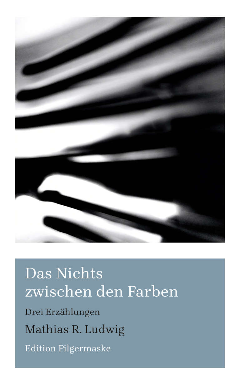 Cover für mein 3.Buch: Das Nichts zwischen den Farben